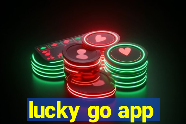 lucky go app